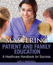 Mastering Patient & Family Education