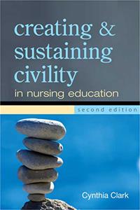 Creating & Sustaining Civility, 2nd Ed.