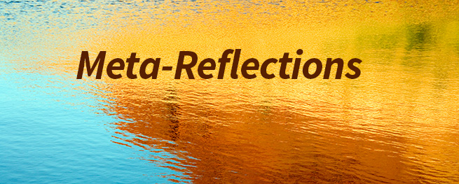 Meta-Reflections blog Meta-Reflections blog