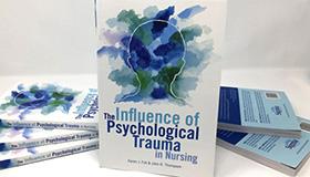 The Influence of Psychological Trauma in Nursing