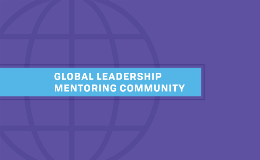 Our Global Leadership Mentorship Experience